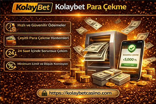Kolaybet kullanıcılarının para çekme süreci ve işlem detayları.