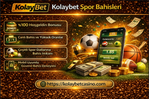 Kolaybet spor bahisleri sistem analizi ve oran yapısı